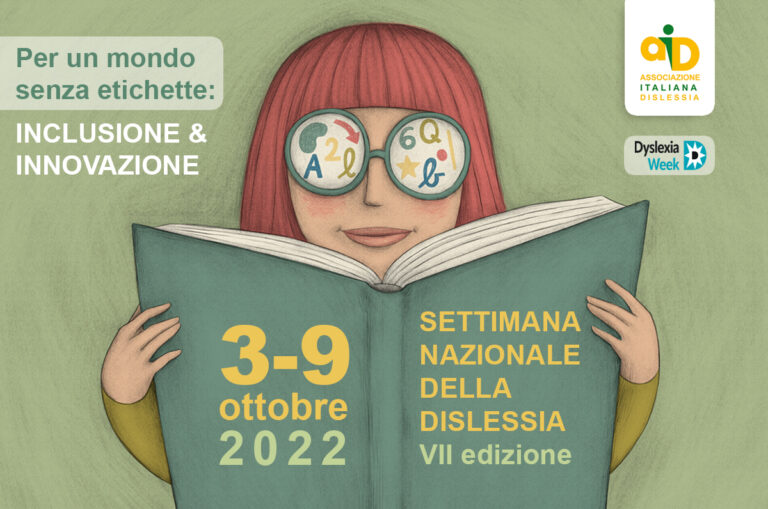 Scopri di più sull'articolo Settimana Nazionale della Dislessia 2022. Per un mondo senza etichette: Inclusione & Innovazione